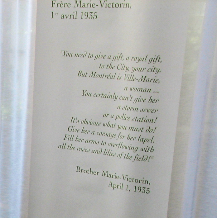 poem, posted behind the mannikin statue, was written by Frere Marie Victorin, who, among other things, founded the Montreal Botanical Garden
